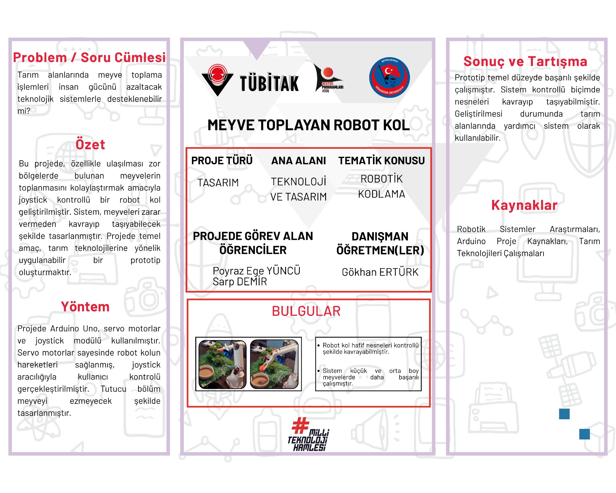 Meyve Toplayan Robot Kol